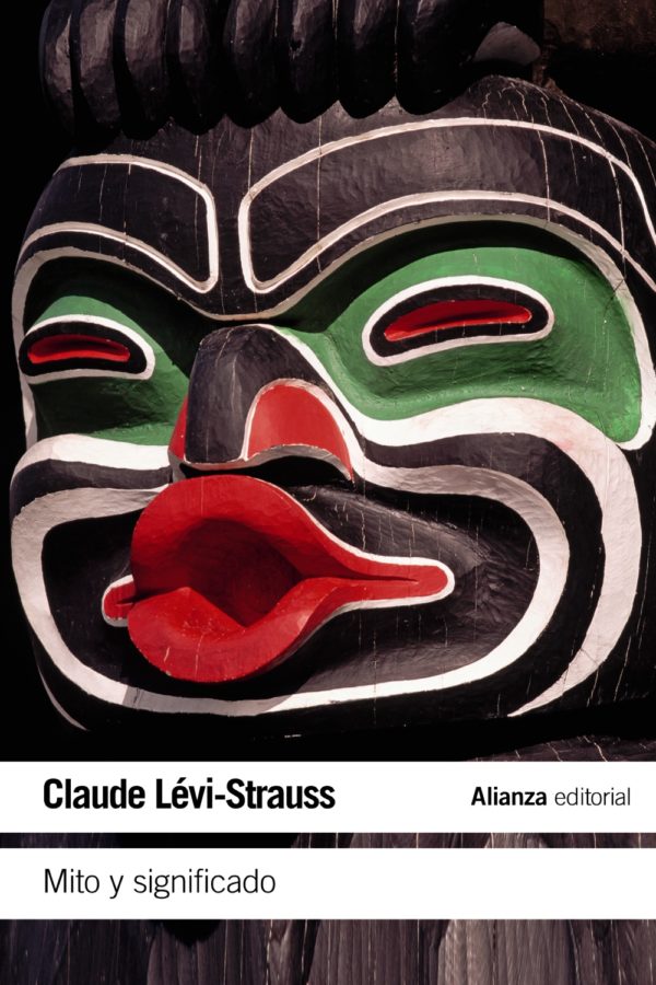 Mito y significado - Claude Lévi-Strauss