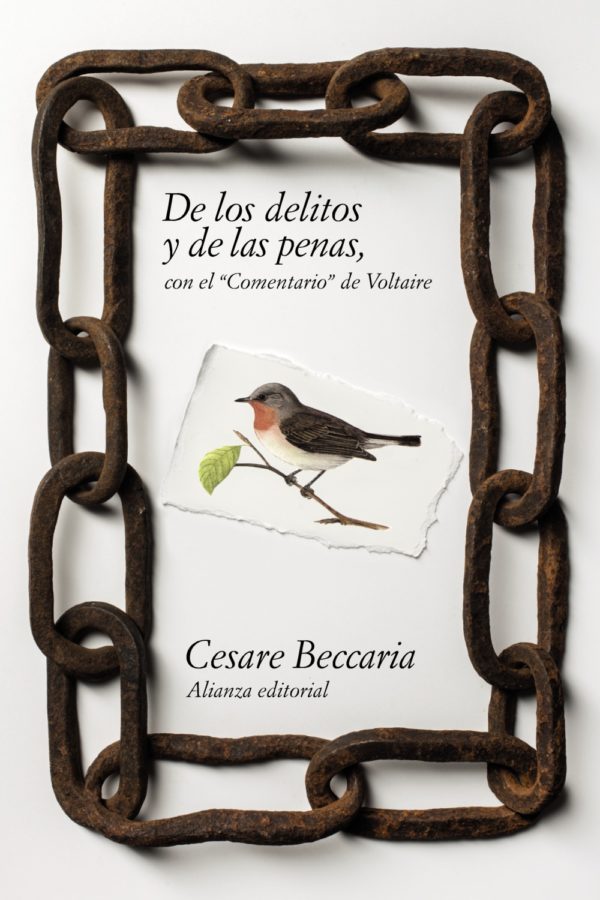 De los delitos y de las penas. Con el Comentario de Voltaire - Cesare de Beccaria - Voltaire