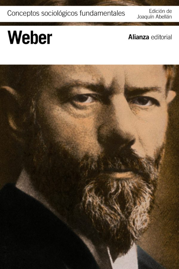 Conceptos sociológicos fundamentales - Max Weber