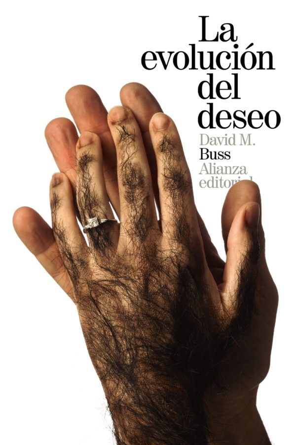 La evolución del deseo - David M. Buss