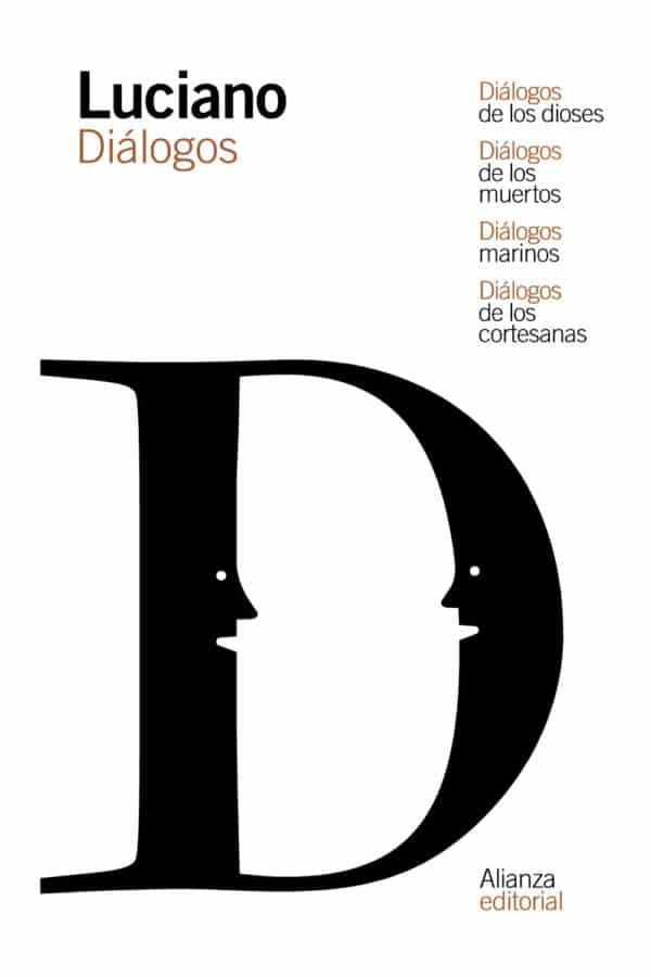 Diálogos de los dioses / Diálogos de los muertos / Diálogos marinos / Diálogos de las cortesanas - Luciano