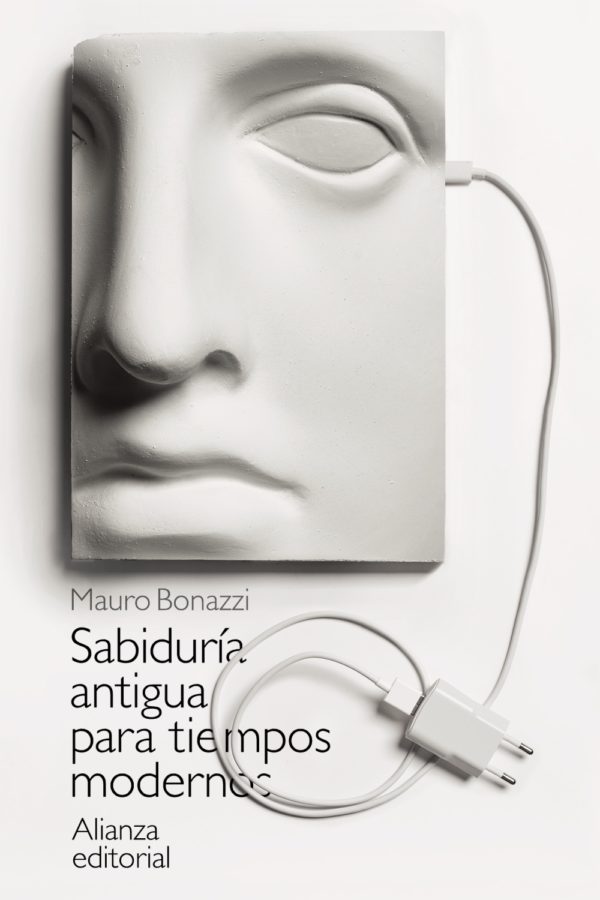 Sabiduría antigua para tiempos modernos - Mauro Bonazzi