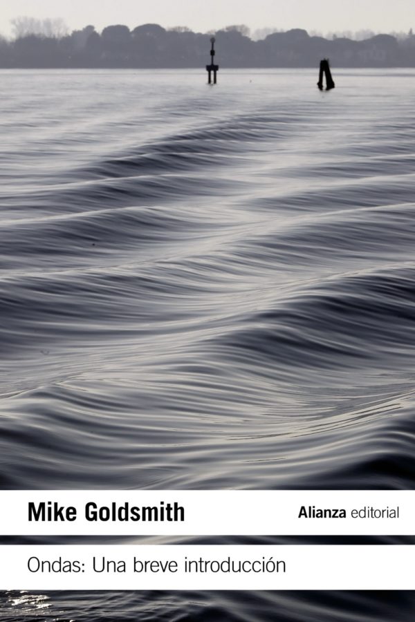 Ondas: Una breve introducción - Mike Goldsmith