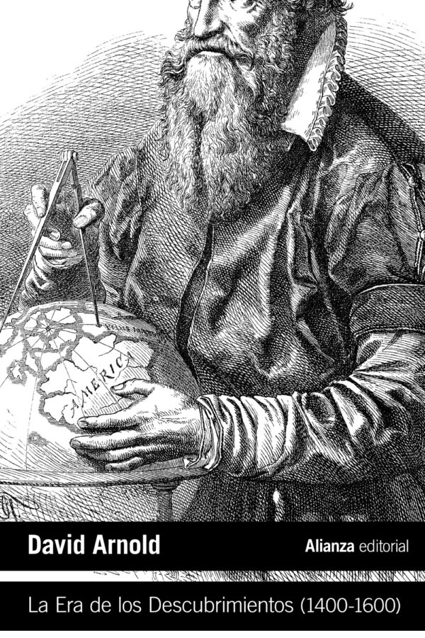 La Era de los Descubrimientos (1400-1600) - David Arnold
