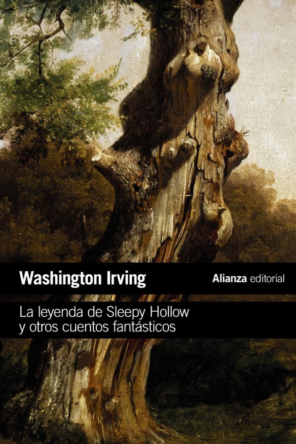 La leyenda de Sleepy Hollow y otros cuentos fantásticos - Washington Irving