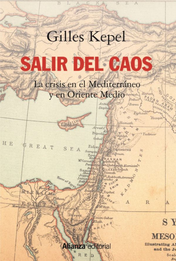 Salir del caos - Gilles Kepel
