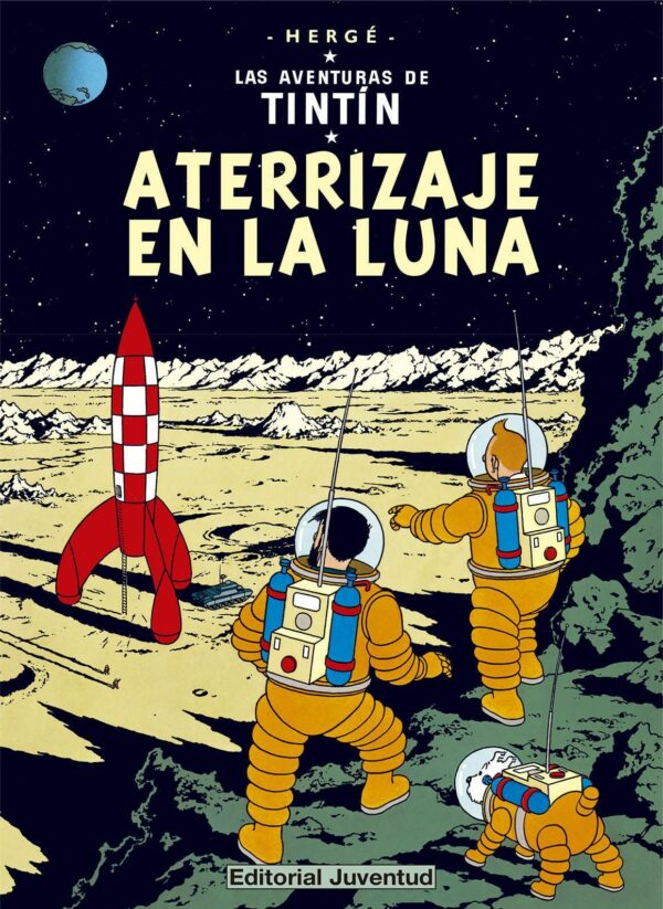 Aterrizaje en la Luna - Hergé - Tapa Dura
