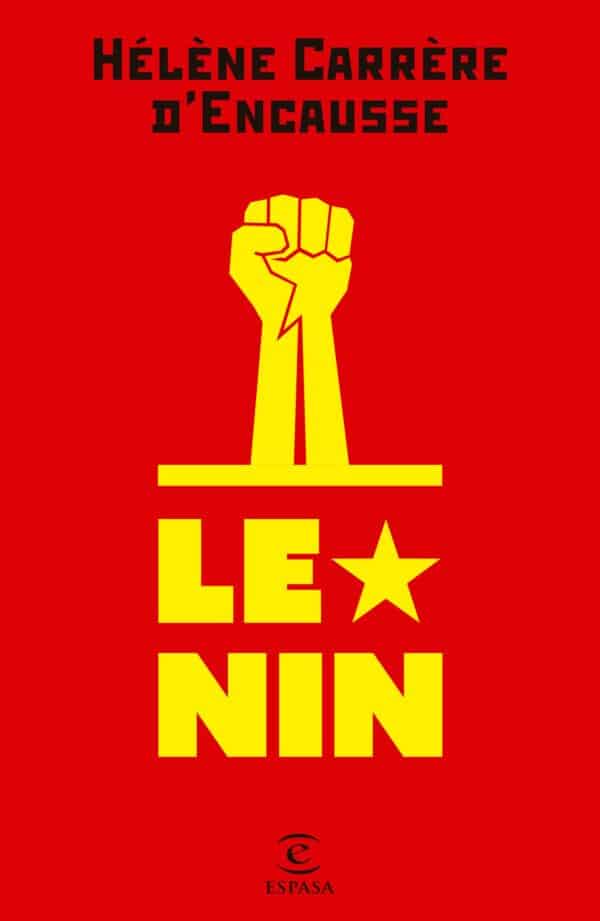 Lenin - Hélène Carrère d'Encausse