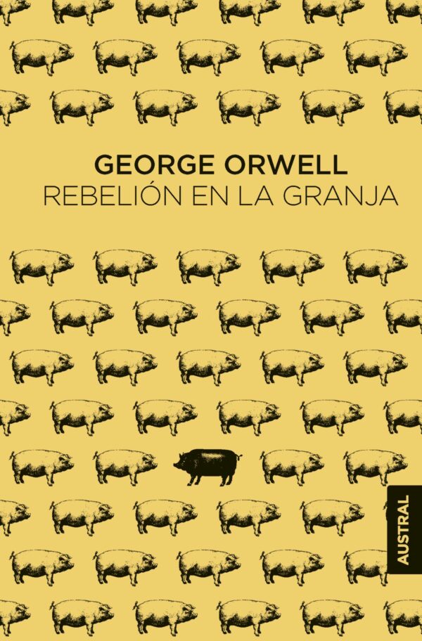 Rebelión en la granja - George Orwell