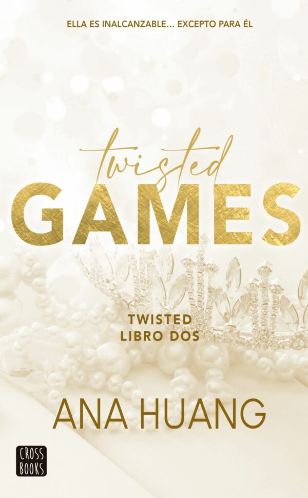 Twisted 2. Twisted Games - Ana Huang