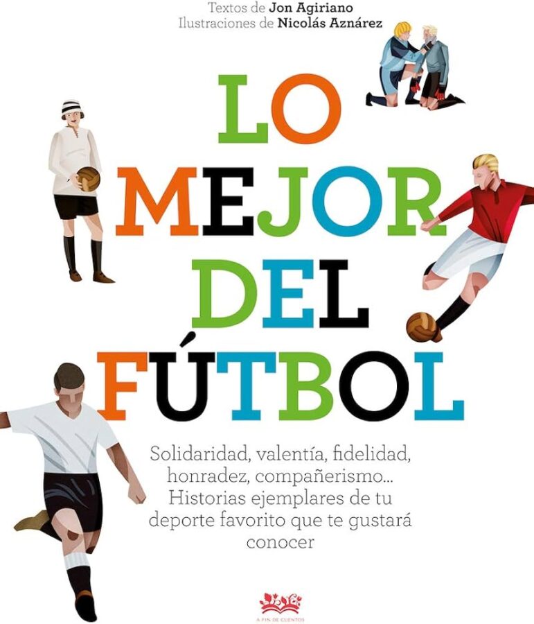 Lo mejor del fútbol - Jon Agiriano